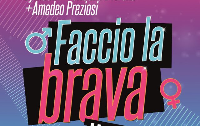 IL NUOVO SINGOLO “FACCIO LA BRAVA” con CRISTINA D’AVENA e AMEDEO PREZIOSI