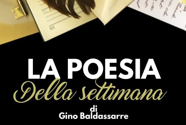 Sabato 26 giugno 2021 – La Poesia della settimana