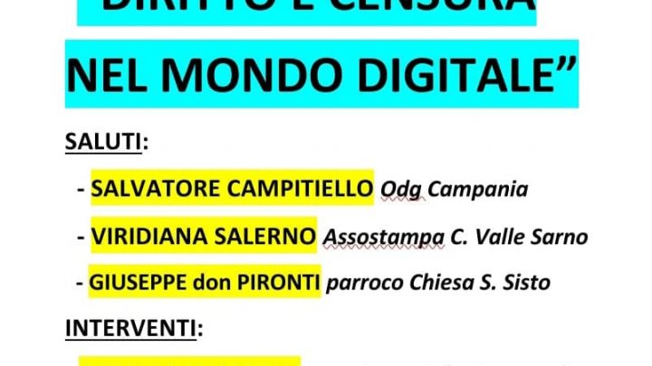 L’Ordine dei Giornalisti della Campania riapre le attività di formazione in presenza. Pagani (SA) – Chiesa di S.Sisto                                        Convegno formativo:“DIRITTO E CENSURA NEL MONDO DIGITALE”