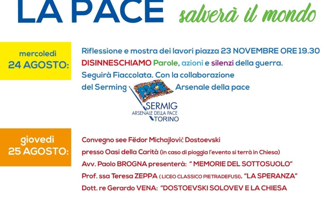 La Pace salverà il mondo. Manifestazione socio-culturale della Parrocchia del SS. Rosario di Montaperto