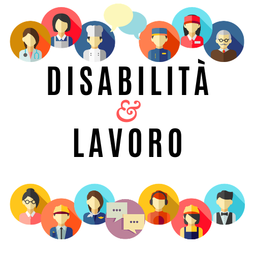 PERSONE CON DISABILITA’: APPROVATO ACCORDO PER L’INSERIMENTO NEL MONDO DEL LAVORO​