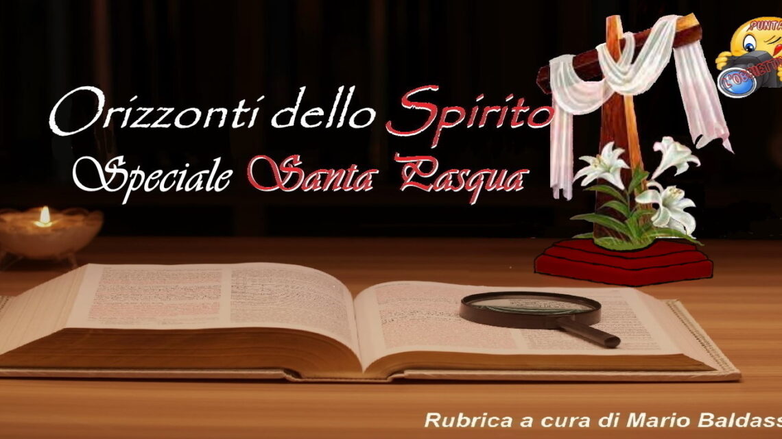 La luce gloriosa del Cristo risorto Punta L'Obbiettivo