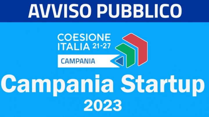 PUBBLICATO L’AVVISO CAMPANIA STARTUP 2023
