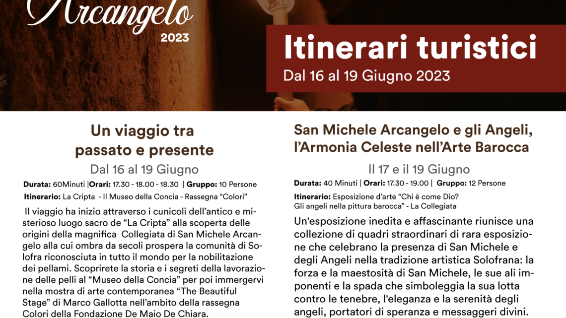Itinerari Turistici a cura delle Associazioni Solofrane e Comune di Solofra per i Festeggiamenti in Onore di San Michele Arcangelo Itinerari Turistici a cura delle Associazioni Solofrane e Comune di Solofra per i Festeggiamenti in Onore di San Michele Arcangelo