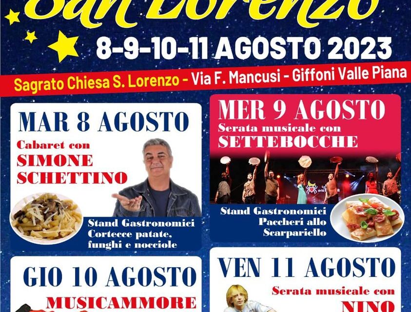 A Giffoni Valle Piana la Sagra di San Lorenzo A Giffoni Valle Piana la Sagra di San Lorenzo