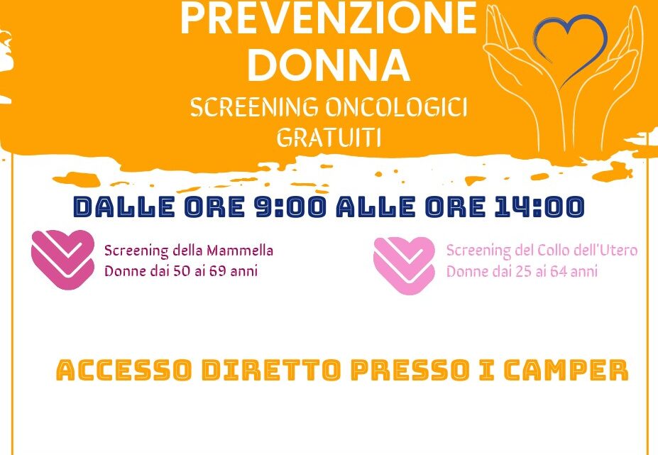 SCREENING ONCOLOGICI, I CAMPER DELL’ASL SABATO A GROTTOLELLA SCREENING ONCOLOGICI, I CAMPER DELL’ASL SABATO A GROTTOLELLA