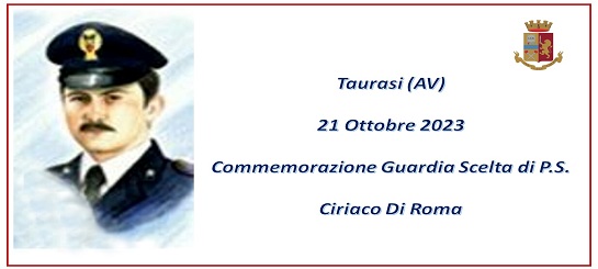 Taurasi: commemorazione Guardia Scelta di P.S. Ciriaco Di Roma