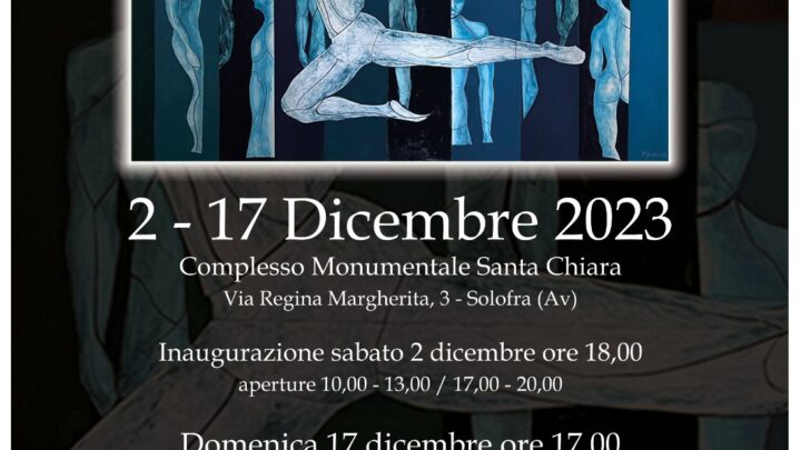 Dal 2 al 17 dicembre a Solofra in mostra i dipinti di Paolo D’Amore nella personale dal titolo “Uomo, spazio, tempo”