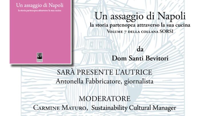 Giannini Editori, Antonella Fabbricatore presenta “Un assaggio di Napoli” al Dom Santi Bevitori