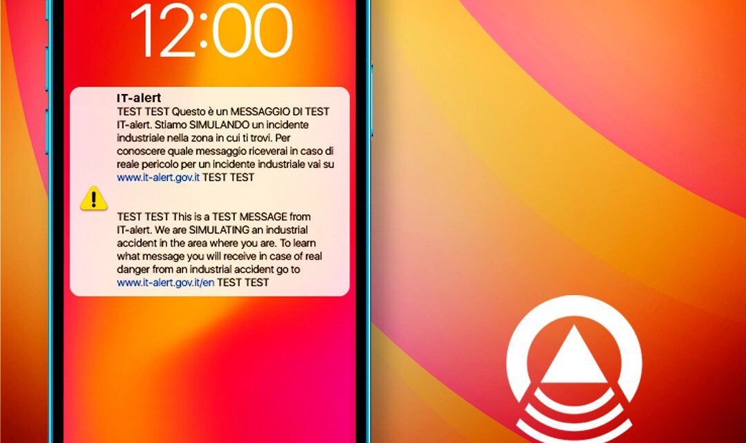 IT-ALERT, DOMANI ALLE ORE 12 TEST A NAPOLI MESSAGGI SUI CELLULLARI PRESENTI NELL’AREA PORTUALE SI TRATTA SOLO DI UNA SPERIMENTAZIONE