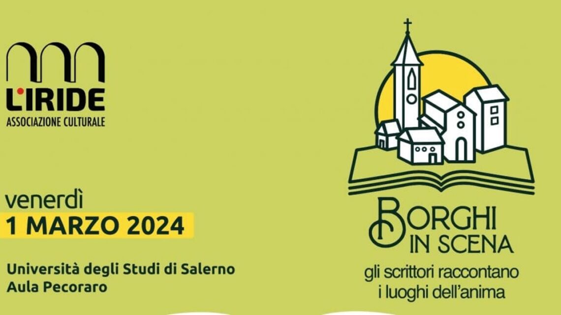 Borghi in scena: presentazione del progetto all’Università degli Studi di Salerno per la valorizzazione dei piccoli borghi