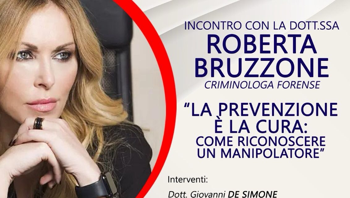 Vietri sul Mare: incontro con la criminologa forense Roberta Bruzzone “La prevenzione è la cura: come riconoscere un manipolatore” Vietri sul Mare: incontro con la criminologa forense Roberta Bruzzone “La prevenzione è la cura: come riconoscere un manipolatore”