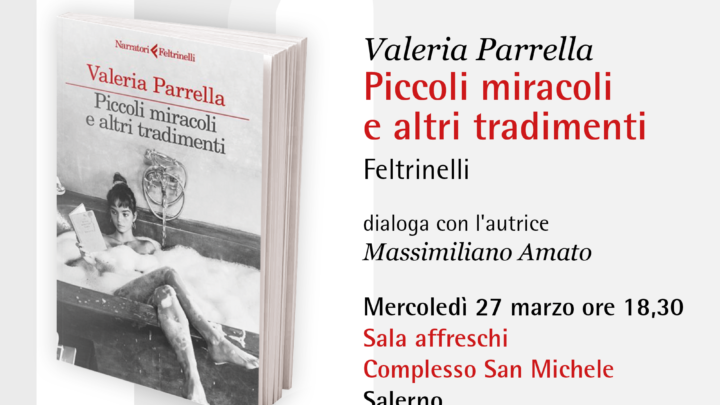 Valeria Parrella ospite del SalerNoir Festival – In un evento OFF al complesso San Michele