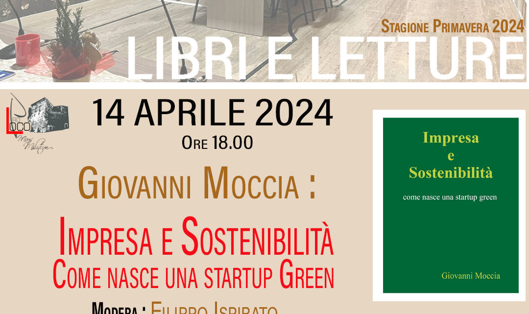 Presentazione del libro Impresa e Sostenibilità come nasce una startup green Presentazione del libro Impresa e Sostenibilità come nasce una startup green
