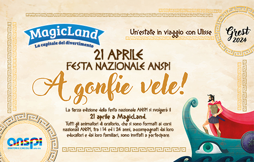 Anspi e MagicLand lanciano l’oratorio estivo 2024