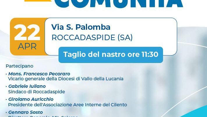 Inaugurazione Ospedale di Comunità di Roccadaspide