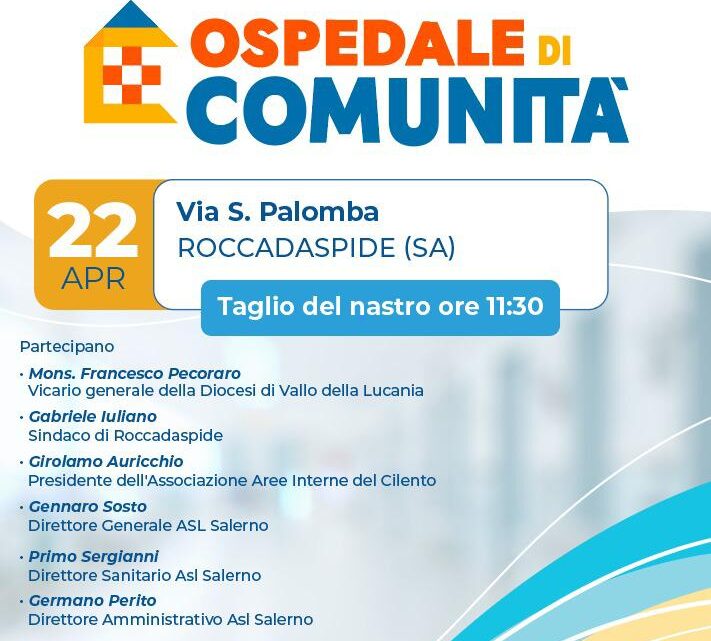 Inaugurazione Ospedale di Comunità di Roccadaspide Inaugurazione Ospedale di Comunità di Roccadaspide