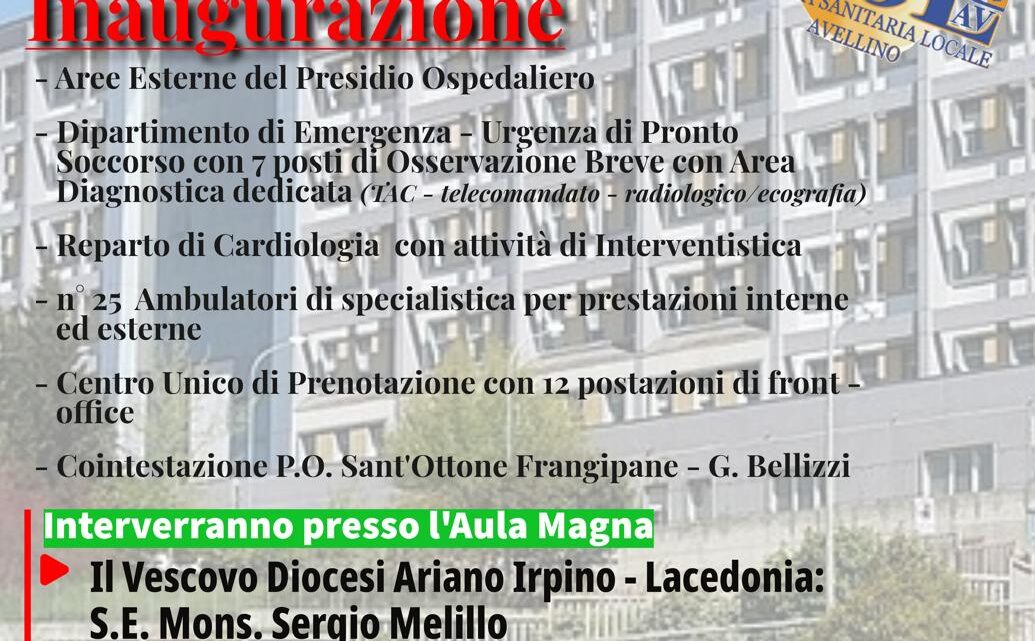 DOMANI DE LUCA AD ARIANO PER L’INAUGURAZIONE DELL’OSPEDALE FRANGIPANE-BELLIZZI