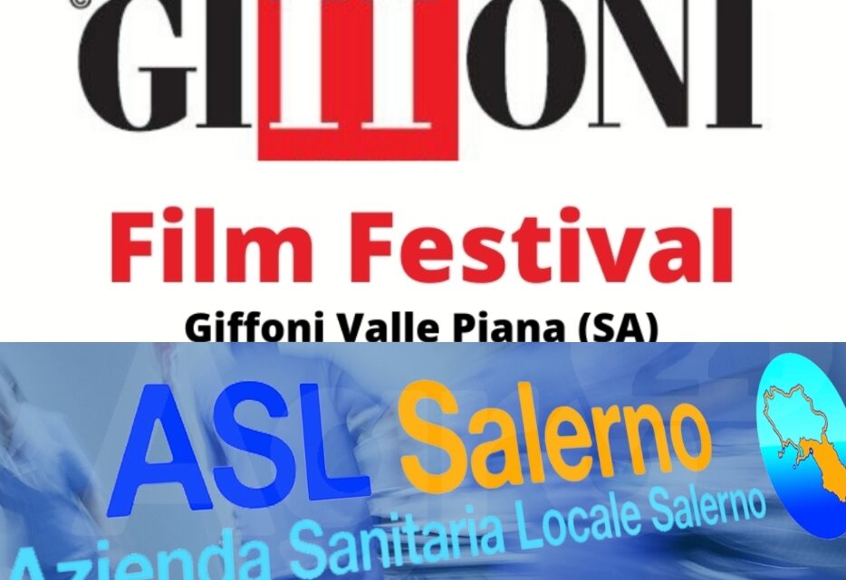 LA ASL SALERNO NEL GIFFONI FILM FESTIVAL GIFFONI E LA CURA – GIFFONI CHE CURA