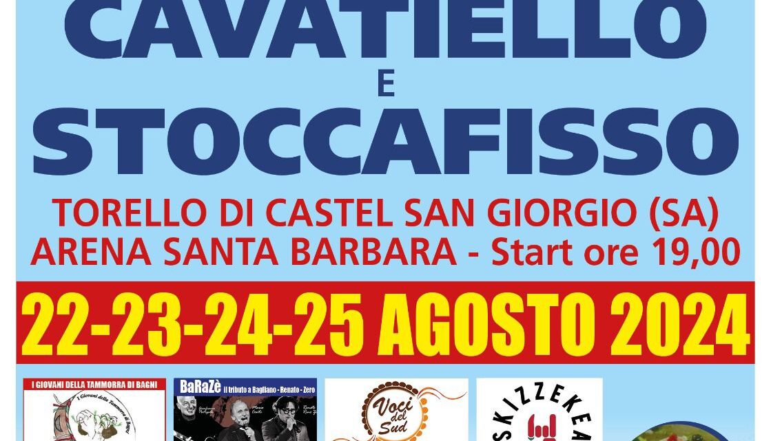 Tutto pronto per la 29esima Sagra del Cavatiello e Stoccafisso a Torello di Castel San Giorgio