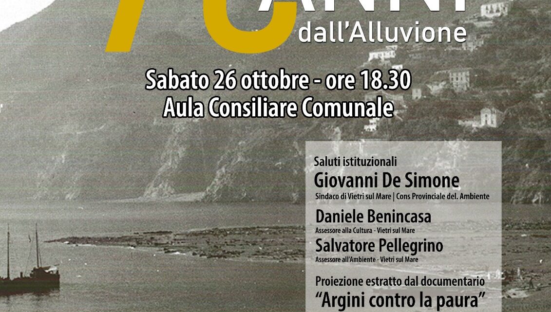 Vietri sul Mare ricorda la tragica alluvione del 1954 Sabato 26 ottobre 2024 alle ore 18,30 nell’aula consiliare del Comune di Vietri sul Mare Vietri sul Mare ricorda la tragica alluvione del 1954 Sabato 26 ottobre 2024 alle ore 18,30 nell’aula consiliare del Comune di Vietri sul Mare