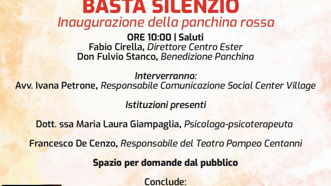 LUNEDì MATTINA INAUGURAZIONE DELLA PANCHINA ROSSA DEL CENTRO ESTER LUNEDì MATTINA INAUGURAZIONE DELLA PANCHINA ROSSA DEL CENTRO ESTER