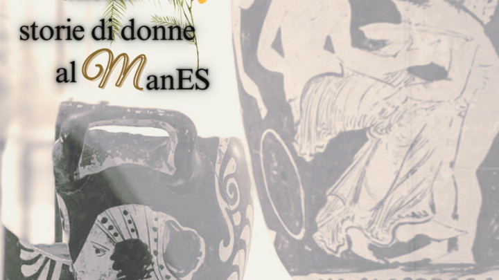 Al Museo archeologico nazionale di Eboli -Mitiche! Storie di donne al ManES