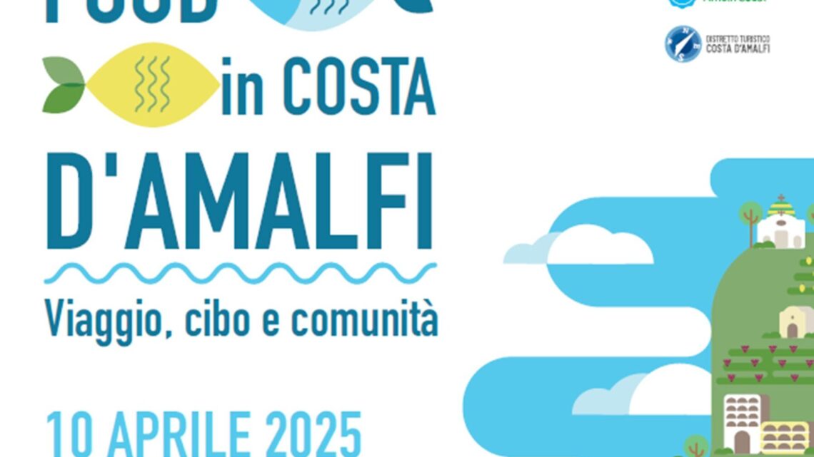 Scopri il programma della Festa Slow Food in Costa d’Amalfi