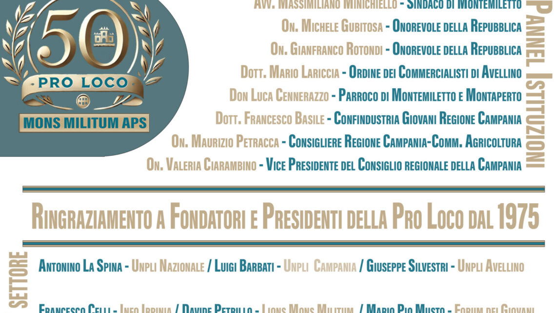 50° Anniversario della Fondazione della Pro Loco “Mons Militum APS”: Montemiletto Celebra Mezzo Secolo di Impegno, Cultura e Identità Territoriale 50° Anniversario della Fondazione della Pro Loco “Mons Militum APS”: Montemiletto Celebra Mezzo Secolo di Impegno, Cultura e Identità Territoriale