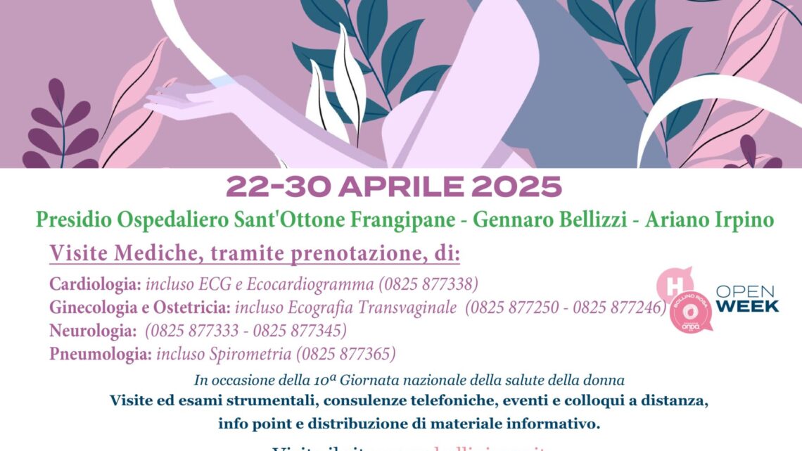 Open Week: Salute della Donna all’Ospedale di Ariano Irpino Open Week: Salute della Donna all’Ospedale di Ariano Irpino