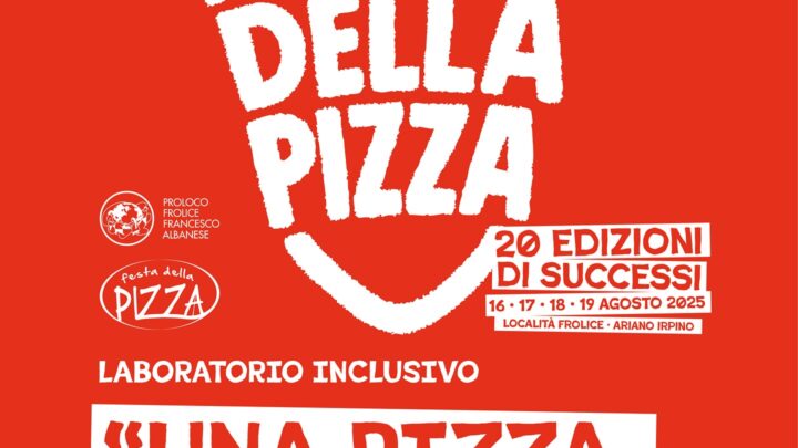 Festa della Pizza ad Ariano Irpino: Quattro Giorni di Gusto, Musica e Divertimento!