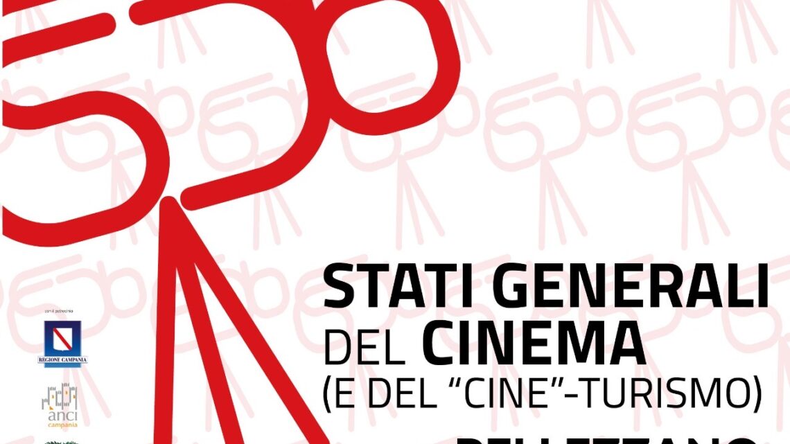 A Pellezzano arrivano gli Stati Generali del Cinema: tre giorni tra arte, territorio e grandi nomi del panorama italiano