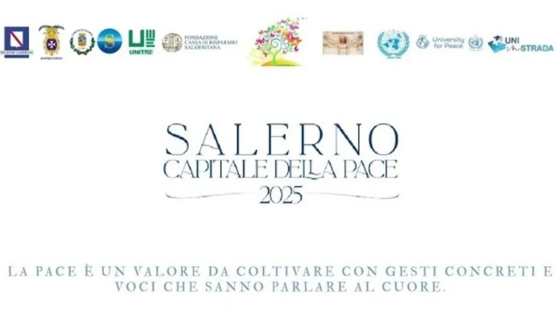 Salerno Capitale Italiana della Pace 2025: una settimana per accendere la speranza