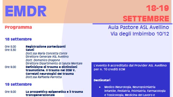 La cura del trauma attraverso la terapia EMDR-L’ASL di Avellino promuove un evento formativo dedicato alla psicotraumatologia e alla terapia del futuro