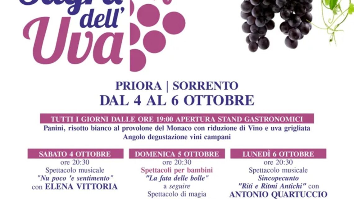 Torna la Sagra dell’Uva a Priora di Sorrento: dal 4 al 6 ottobre tre giorni di tradizione, gusto e festa