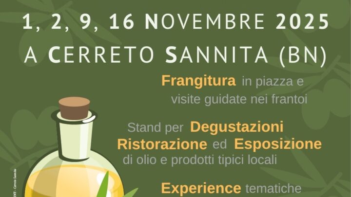 “Le Domeniche dell’Olio” a Cerreto Sannita: tra tradizione, sapori e cultura nelle domeniche d’autunno