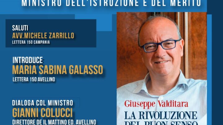 Presentazione del libro “La Rivoluzione del buon senso” di Giuseppe Valditara – Domani al Castello di San Barbato