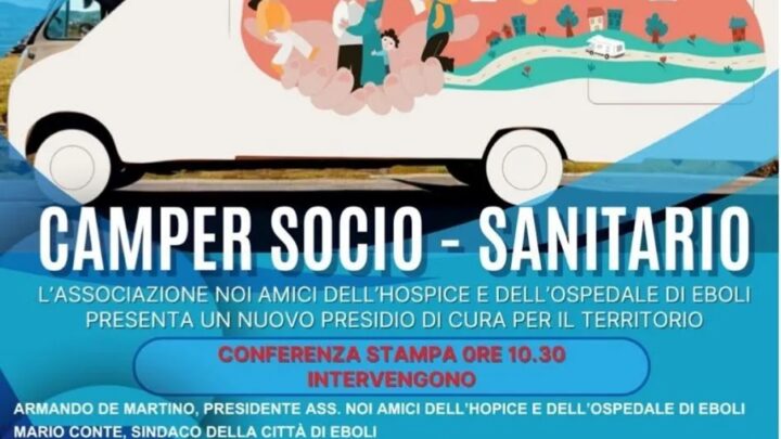 Eboli, arriva il Camper Socio-Sanitario: un nuovo presidio di cura e prevenzione in Piazza della Repubblica