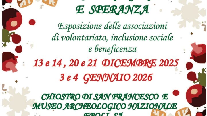 Eboli celebra il Natale tra cultura e solidarietà: al ManES arriva “Per un Natale di solidarietà e speranza”