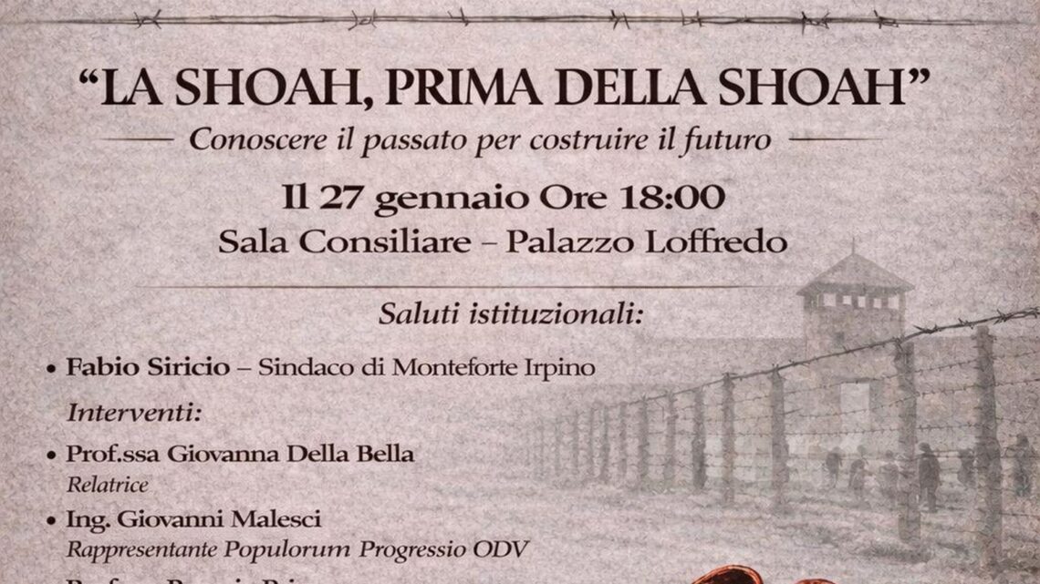 MONTEFORTE IRPINO – La Shoah prima della Shoah: quando l’ingiustizia diventa normalità
