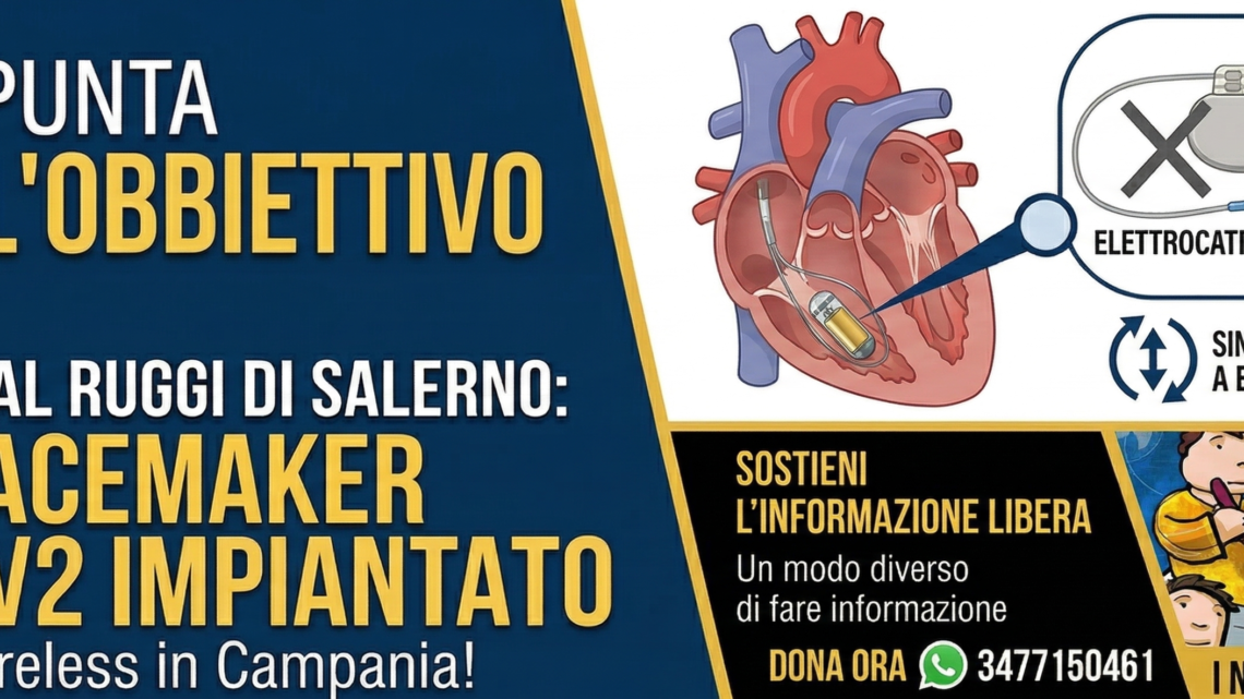 Eccellenza al Ruggi di Salerno: impiantato il primo pacemaker wireless “Micra AV2” in un centro pubblico campano