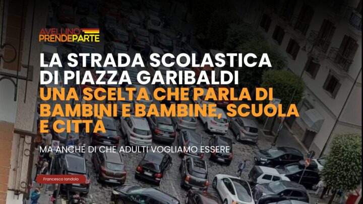 La Strada Scolastica di Piazza Garibaldi: Un Dibattito che Va Oltre il Traffico