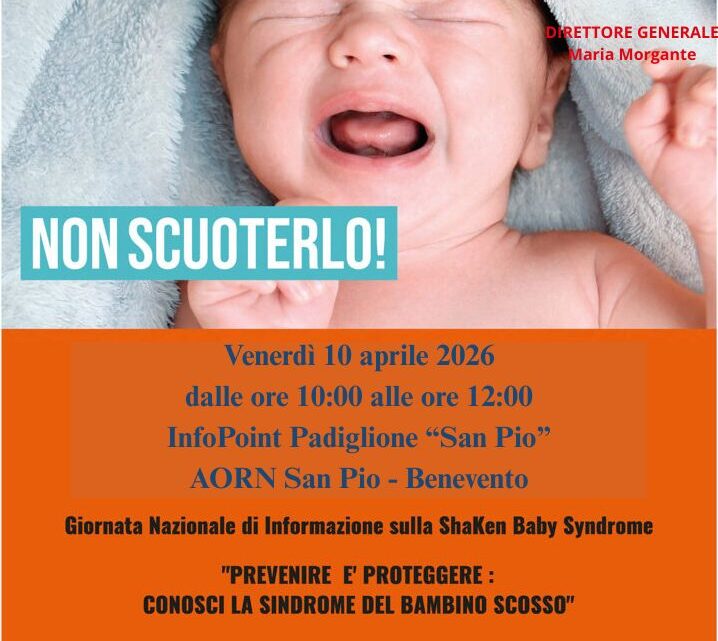 AORN San Pio aderisce alle Giornate Nazionali contro la Sindrome del Bambino Scosso