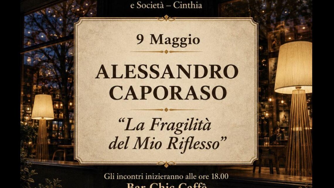Alessandro Caporaso a San Giorgio del Sannio per presentare “La fragilità del mio riflesso” Alessandro Caporaso a San Giorgio del Sannio per presentare “La fragilità del mio riflesso”