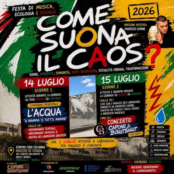 Ponticelli, torna “Come Suona il Caos”: musica, ambiente e partecipazione dal 1° al 15 luglio Ponticelli, torna “Come Suona il Caos”: musica, ambiente e partecipazione dal 1° al 15 luglio