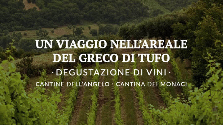 Indivino in Tour, il 19 luglio alla scoperta del Greco di Tufo tra cantine, vigneti e sapori d’Irpinia