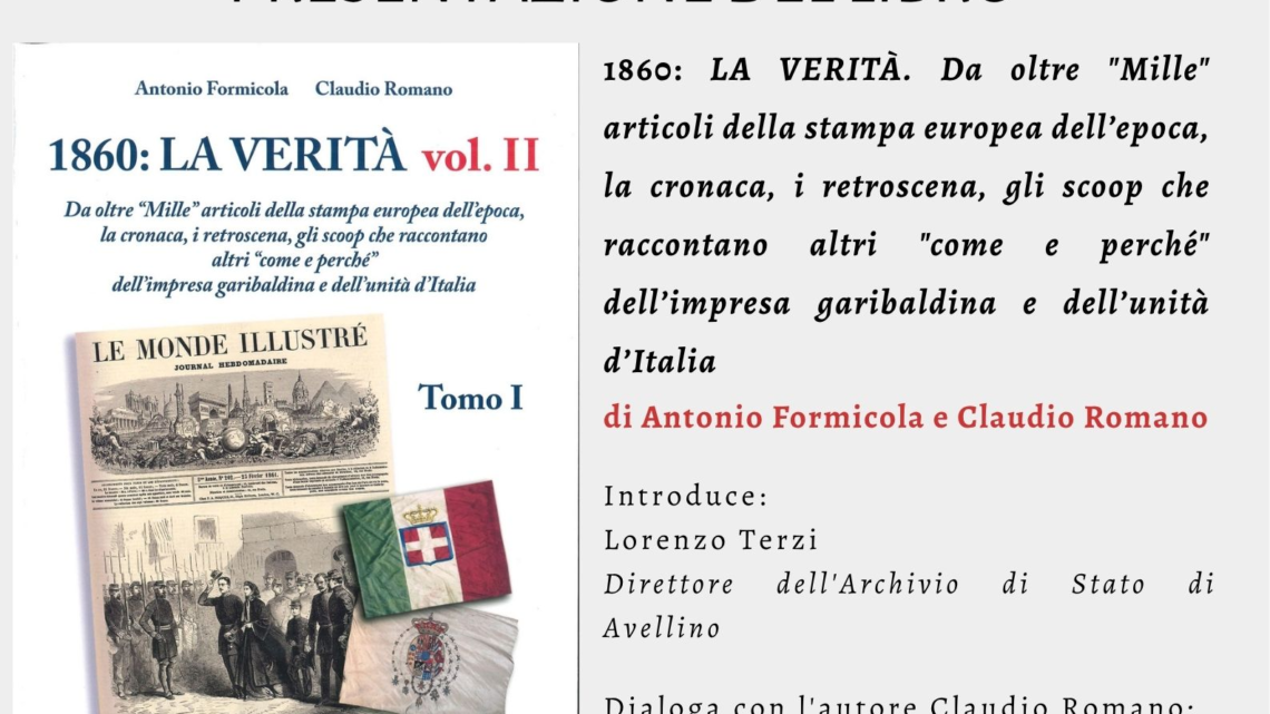 Avellino, all’Archivio di Stato la presentazione del libro “1860: La Verità”
