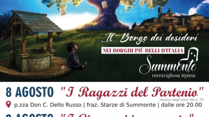 “Il Borgo dei Desideri” torna a Summonte: tre notti tra musica, magia e tradizioni irpine